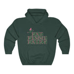 Fat Femme Fairy™ Hoodie