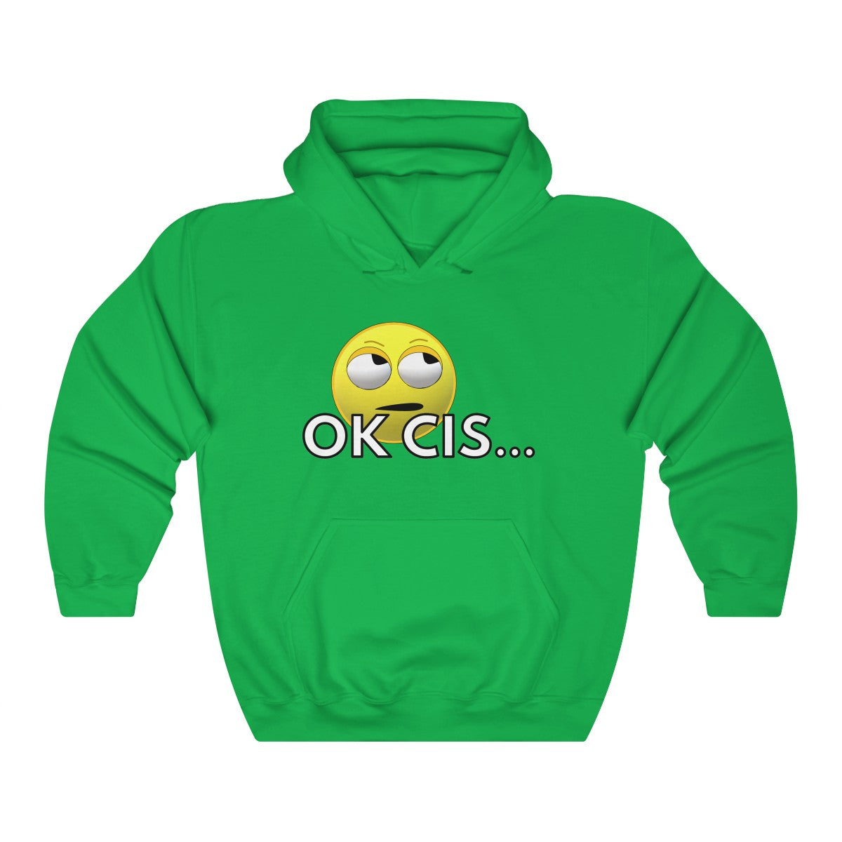 OK Cis™ Hoodie