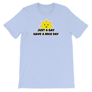 Just A Gay™ T-Shirt