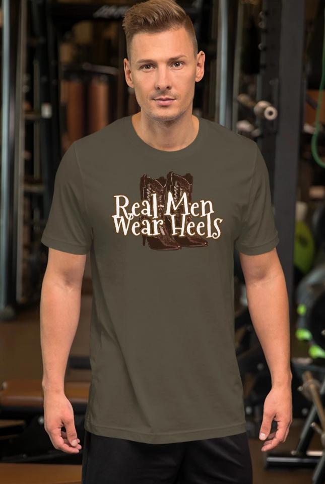 Real Men Wear Heels™ T-Shirt